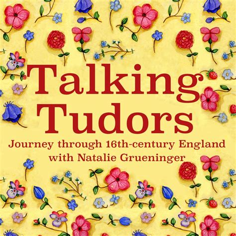 talking tudors podcast.